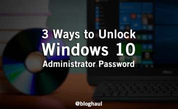 Unlock Windows 10 Administrator Password