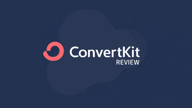 ConvertKit Review 2020 : Features, Limitations, and Pricing